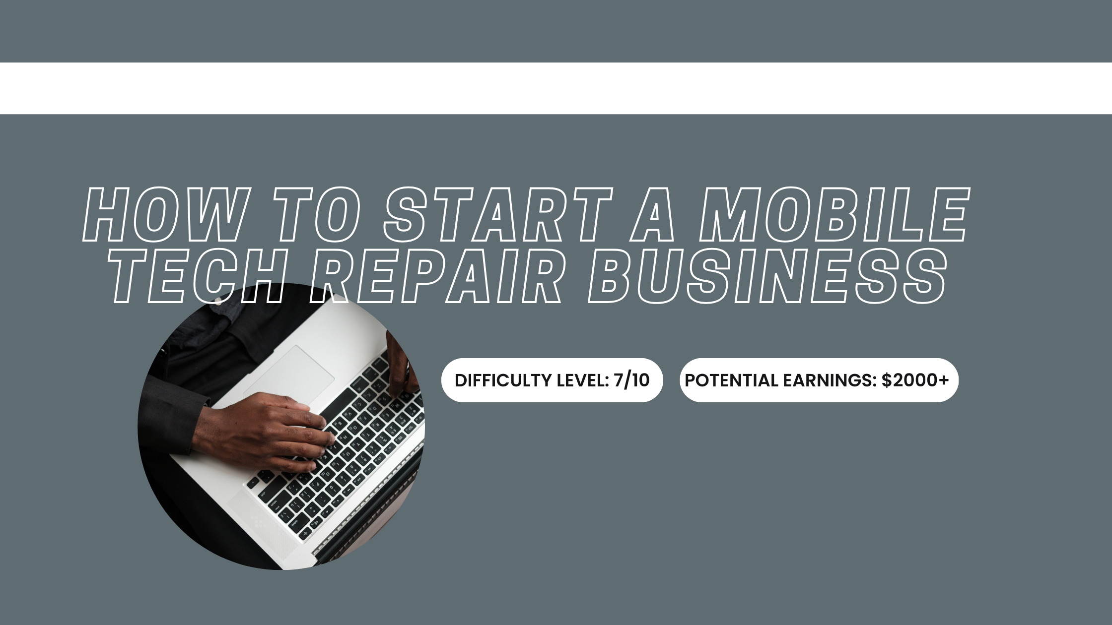How to Start a Mobile Tech Repair Business